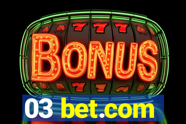03 bet.com